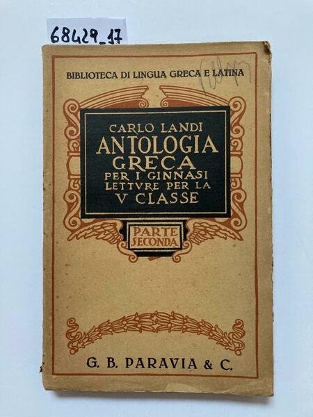 Antologia greca per i ginnasi letture per la V classe