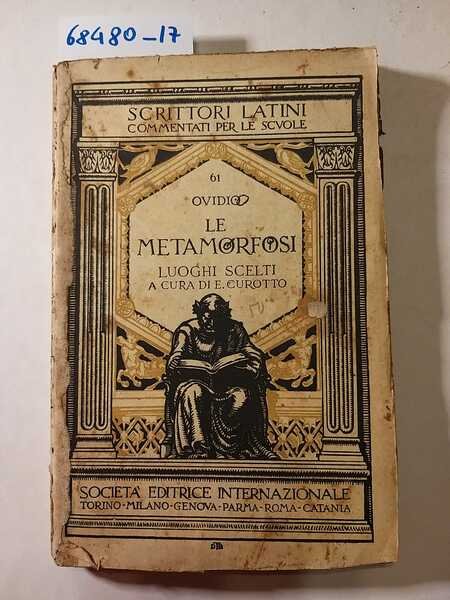 Le Metamorfosi i luoghi scelti a cura di curotto