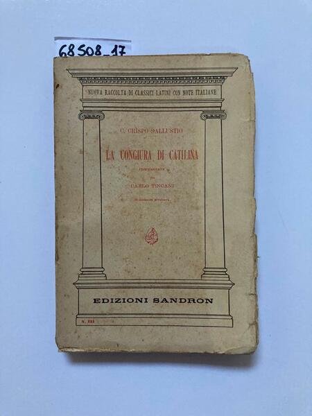 La congiura di Catilina - commentata da Carlo Tincani