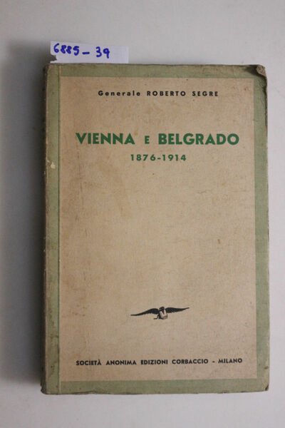 Vienna e Belgrado 1876-1914