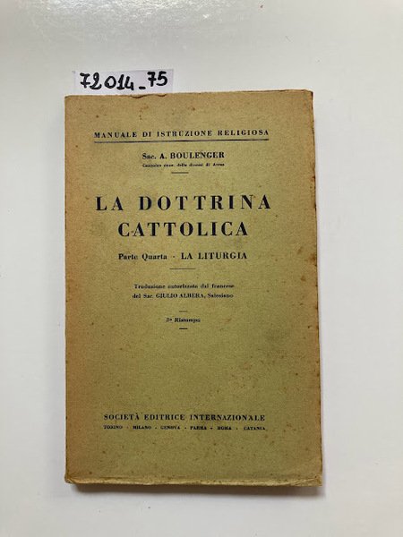 La dottrina cattolica-La liturgia-parte IV