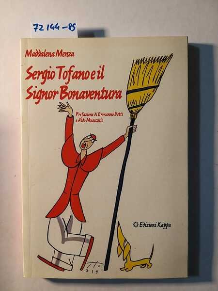 Sergio Tofano e il Signor Bonaventura - Prefazione di Ermanno …