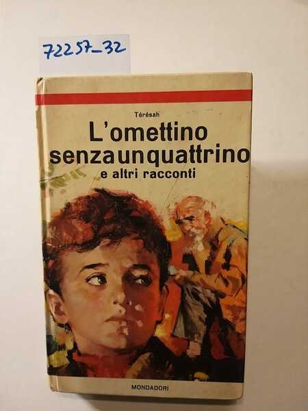 L'omettino senza un quattrino e altri racconti