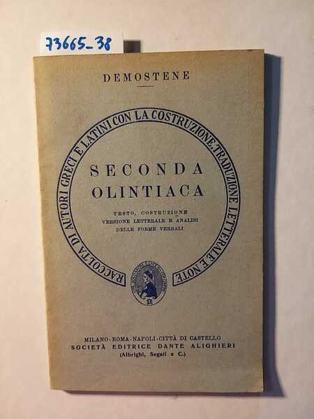 Seconda Olintiaca - Testo, costruzione versione letterale e analisi delle …