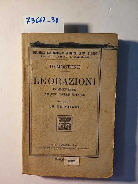 Le Orazioni - commentate ad uso delle scuole - Volume …