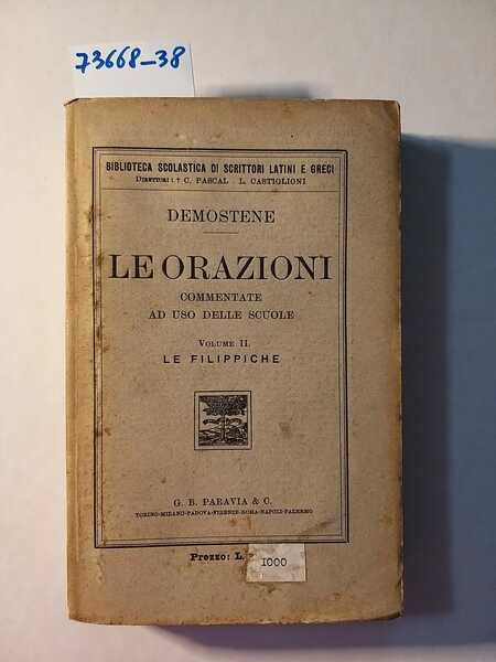 Le Orazioni - commentate ad uso delle scuole -volume II. …