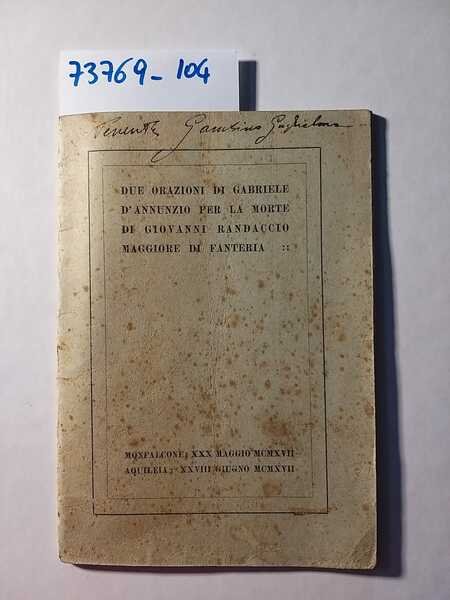 Due orazioni di Gabriele D'Annunzio per la morte di Giovanni …