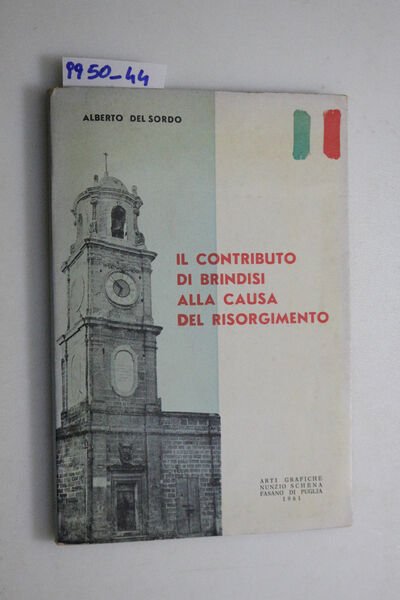 Il contributo di Brindisi alla causa del Risorgimento