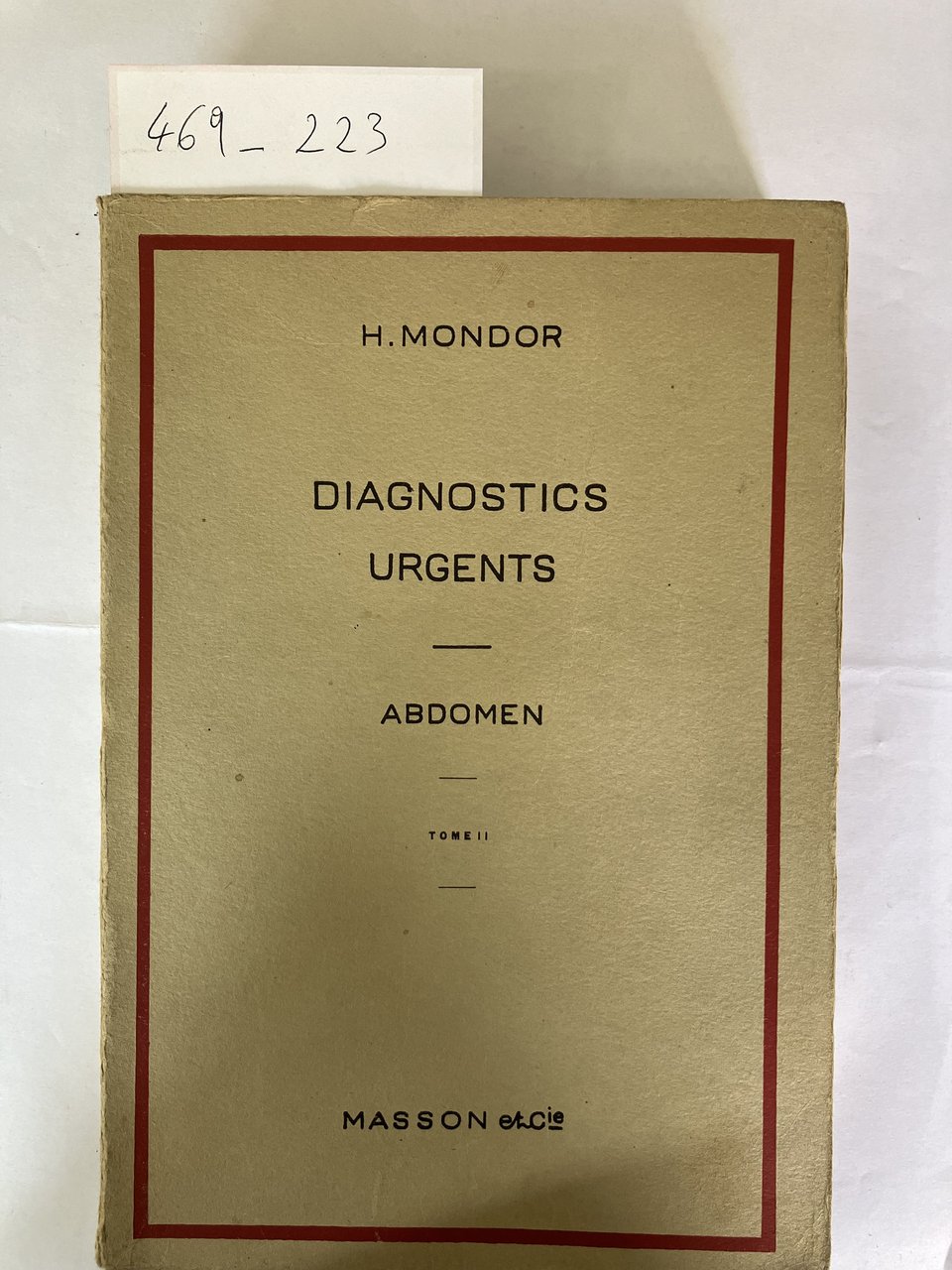 Diagnostics Urgents. Abdomen. Opera in due volumi