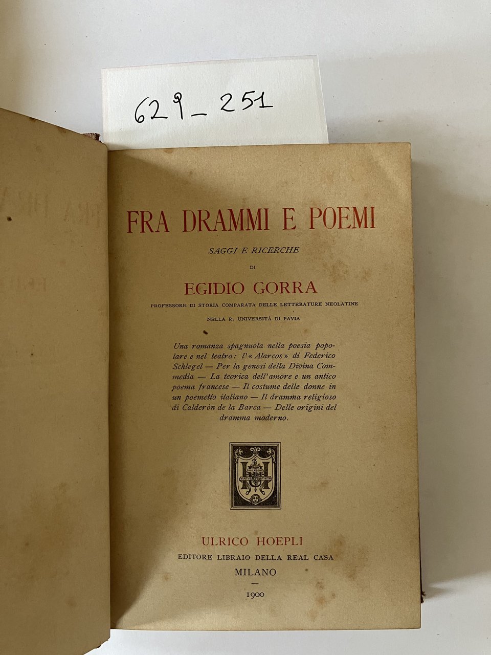 Fra drammi e poemi.Saggi e ricerche di Egidio Gorra