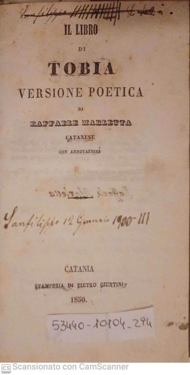 Il libro di Tobia. Versione poetica di Raffaele Marletta catanese …