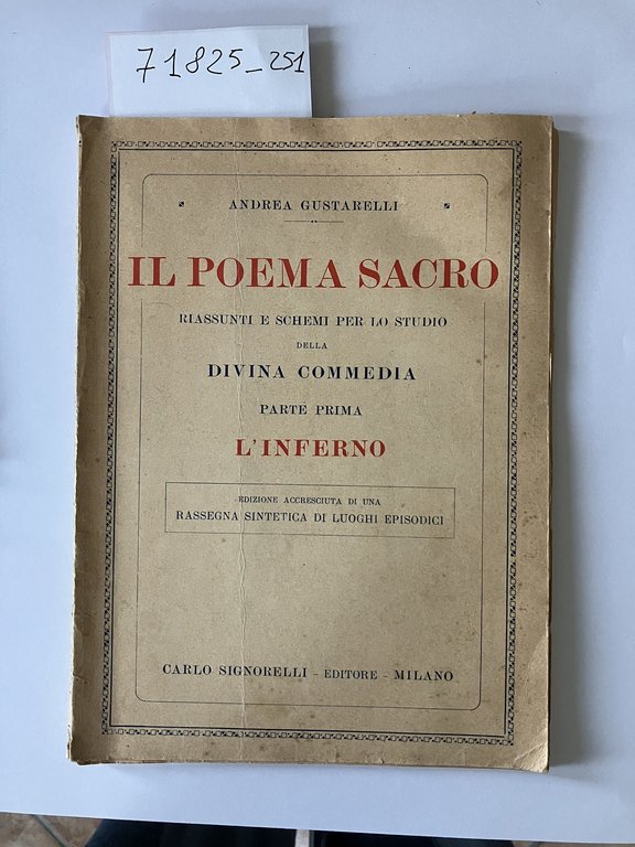 Il poema sacro parte prima,seconda,terza