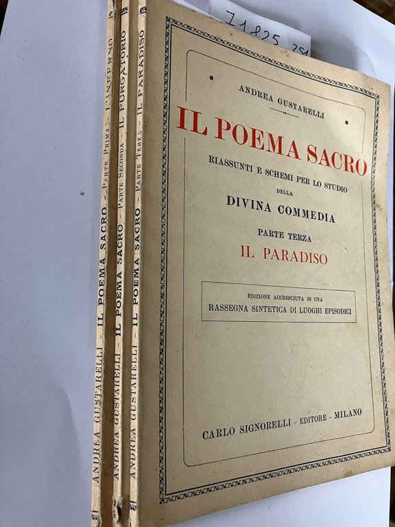 Il poema sacro parte prima,seconda,terza