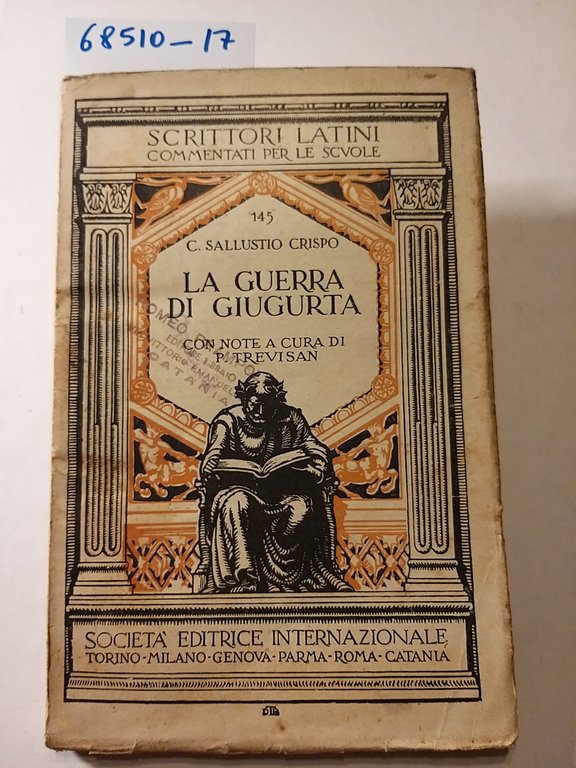 La guerra Giugurtina - con introduzione e commento di Emanuele …