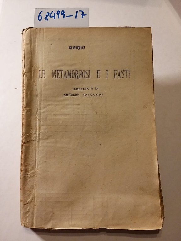 Le metamorfosi e i fatti luoghi scelti e commentti da …