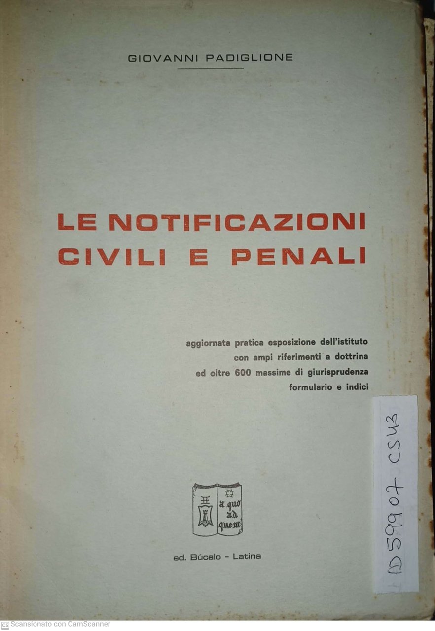 Le notificazioni civili e penali