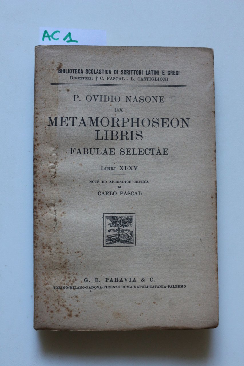 Metamorphoseon libris Babulae selectae Libri XI-XV