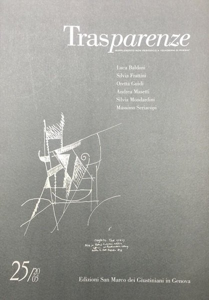 Trasparenze: supplemento non periodico a Quaderni di poesia: 25/2005.