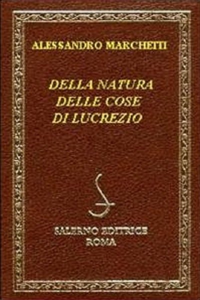 Della natura delle cose di Lucrezio.