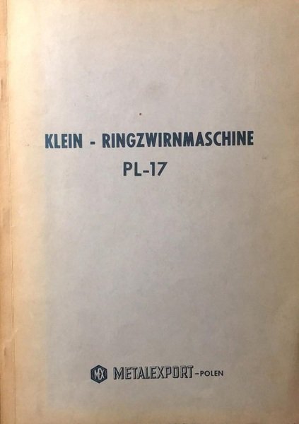 Klein - Ringzwirnmaschine: PL-17.