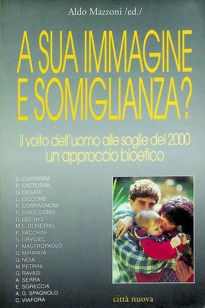 A sua immagine e somiglianza?: il volto dell'uomo alle soglie …