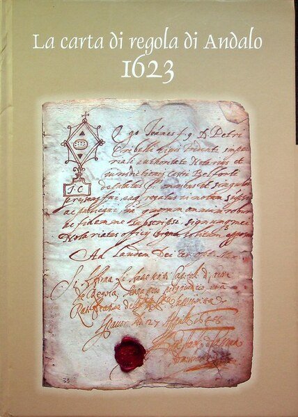 La carta di regola di Andalo: 1623.