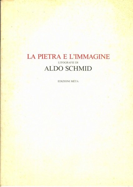 La pietra e l'immagine.