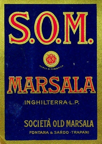 S.O.M.: Marsala: Inghilterra: SocietÃ old Marsala: Fontana & Sardo: Trapani.