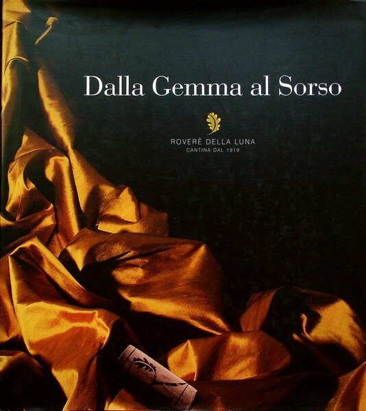 Dalla gemma al sorso.