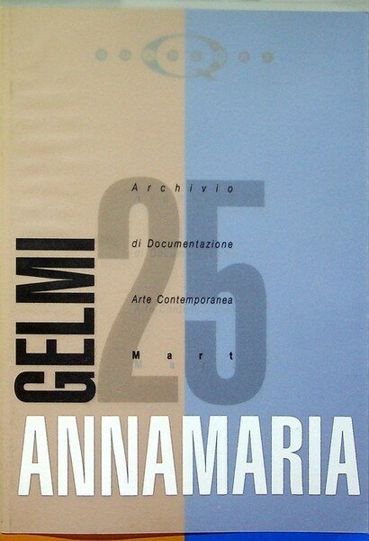 Annamaria Gelmi.