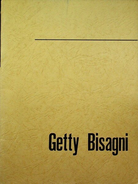Mostra antologica di Getty Bisagni, con opere scelte dal 1952 …