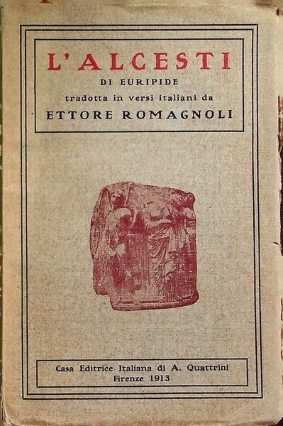 L'Alcesti.