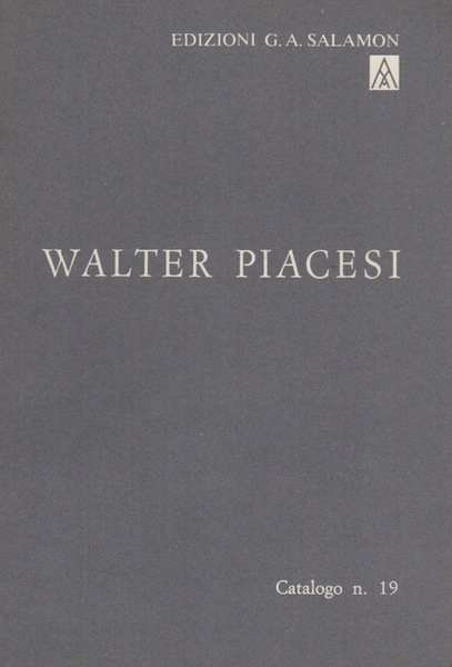 Incisori contemporanei: Walter Piacesi.