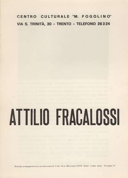 Attilio Fracalossi.