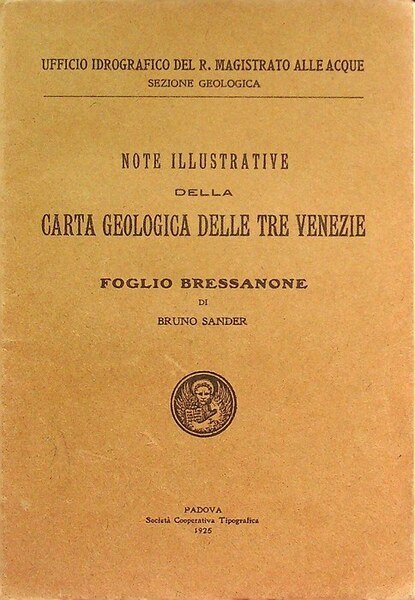 Note illustrative della carta geologica delle tre Venezie: Foglio Bressanone.