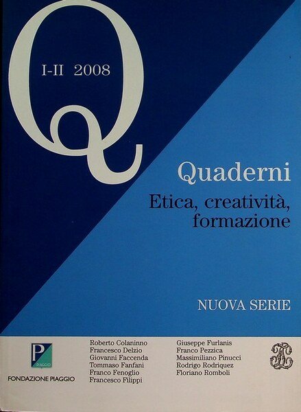 Etica, creativitÃ , formazione.