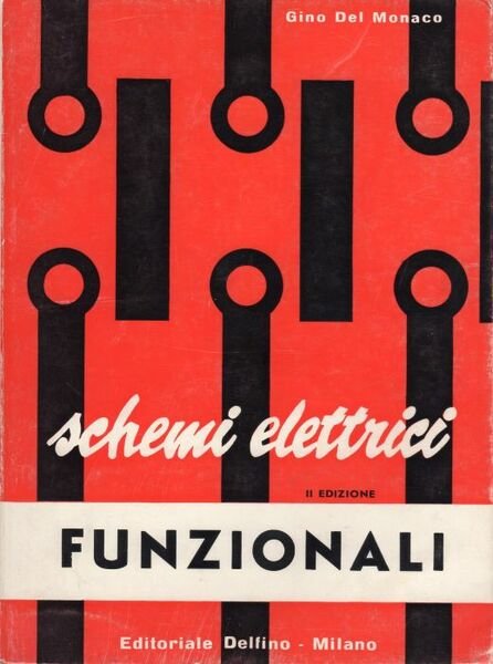 Schemi elettrici funzionali.
