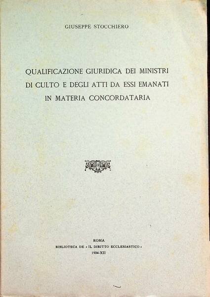 Qualificazione giuridica dei ministri di culto e degli atti da …
