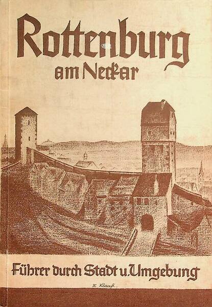 Rottemburg am Neckar: Führer durch Stadt und Umgebung.