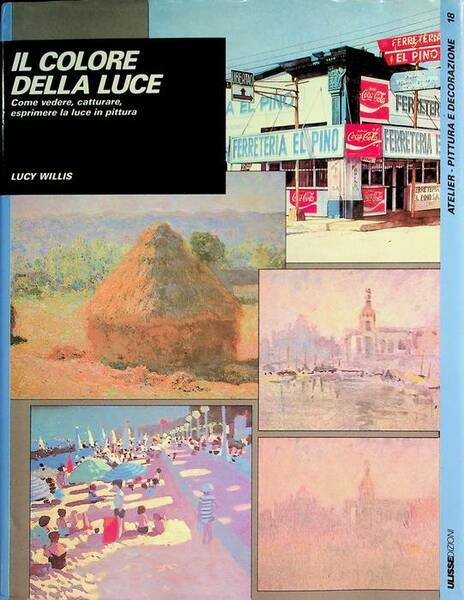 Il colore della luce: come vedere, catturare, esprimere la luce … | Immagine Gallery 1