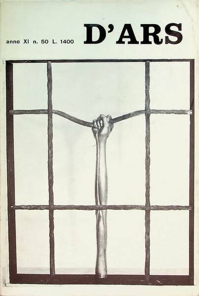 D'ars: Agency: periodico d'arte contemporanea; A. XI - N. 50.