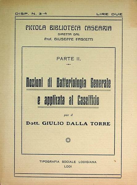 Nozioni di batteriologia generale e applicata al caseificio: parte II.