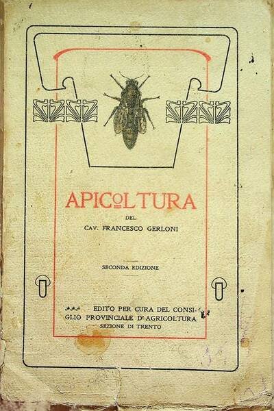 Apicoltura del cav. Francesco Gerloni docente di api e bachicoltura …