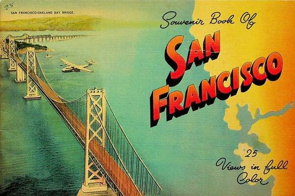 Souvenir book of San Francisco: 25 Views in full Color.