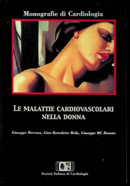 Le malattie cardiovascolari nella donna.
