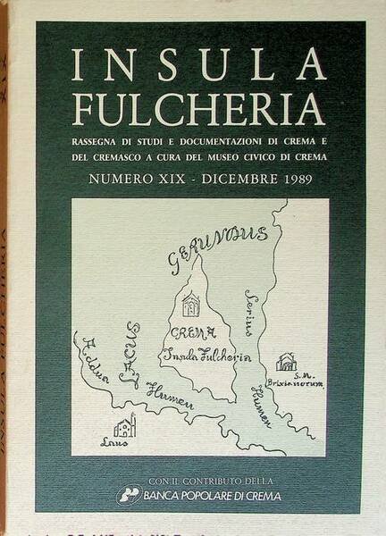 Insula fulcheria: rassegna di studi e documentazioni di Crema e …