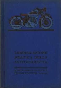 Lubrificazione pratica della motocicletta.