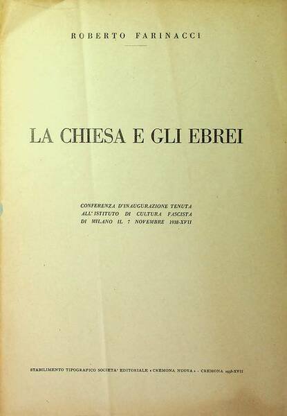 La Chiesa e gli Ebrei: conferenza d'inaugurazione tenuta all'Istituto di …