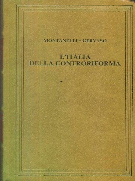 L'Italia della Controriforma: (1492-1600).