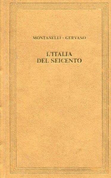 L'Italia del Seicento: (1600-1700).